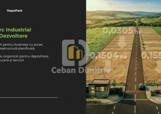 Terenuri în parc industrial organizat | DepoPark | Zonă Uzinelor | de la 3 ari